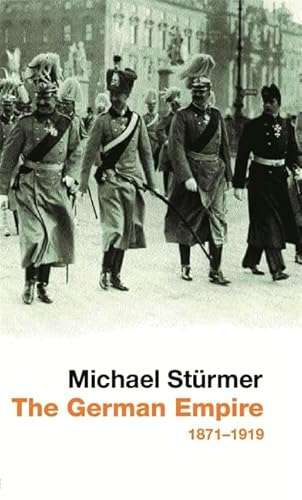 The German Empire 1871 - 1919