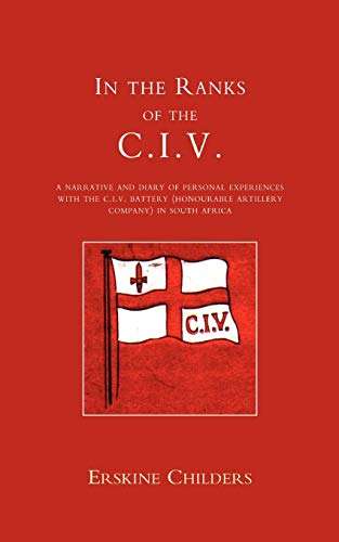 In the Ranks of the C.I.V. (facsimile reprint)