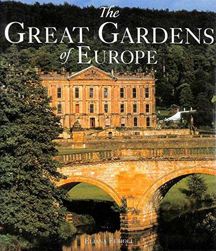 The Great Gardens of Europe