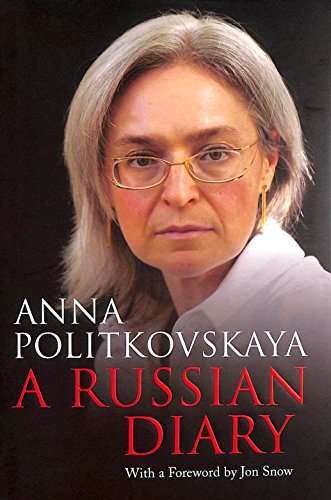 A Russian Diary  by Anna Politkovskaya (hardcover)