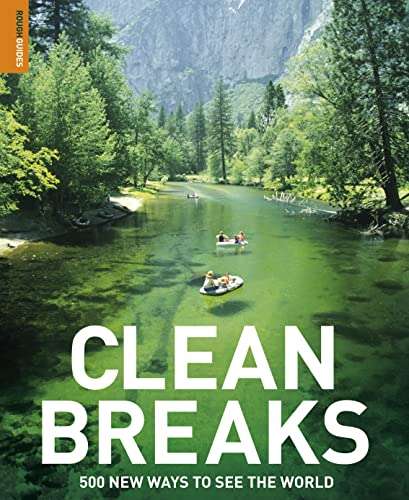 Clean Breaks: 500 new ways to see the world
