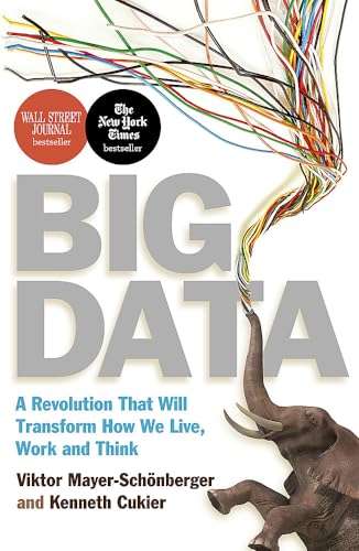Big Data: A Revolution That Will Transform How We Live