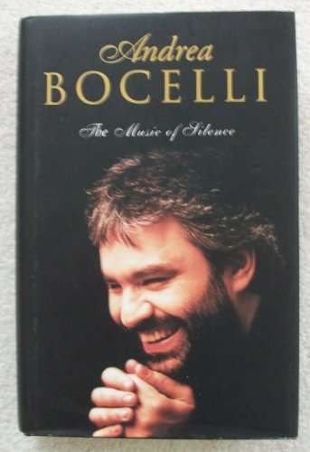 Andrea Bocelli : The Music of Silence