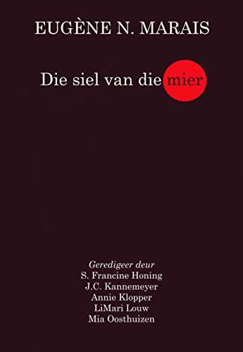 Siel Van Die Mier - Eugene Marais