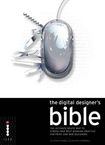 The Digital Designer's Bible