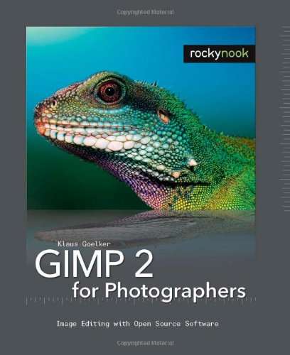 GIMP 2 for Photographers: Image Editing with Open Source Software ( with CD)
