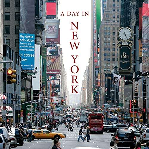 Day in New York: The Pulse of the Big Apple (with four audio cd's)
