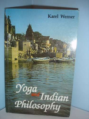 Yoga and Indian Philosophy