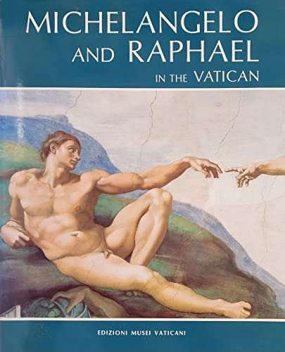 Michelangelo and Raphael in the Vatican
