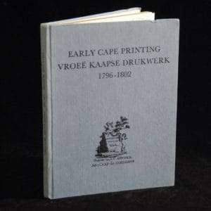 Early Cape Printing. Vroeë Kaapse Drukwerk. 1796-1802.  South African Library Reprint Series 1. -