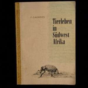 Tierleben in Sudwest Afrika. - Fritz Gaerdes