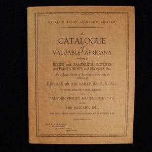 Catalogue of Valuable Africana, etc. being the Collection of the late Sir Abe Bailey. -