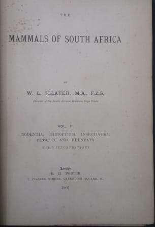 The Mammals of South Africa (Two Volume Set) - Sclater, W. L.