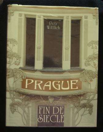 Prague - Fin de Siecle - Wittlich, Petr