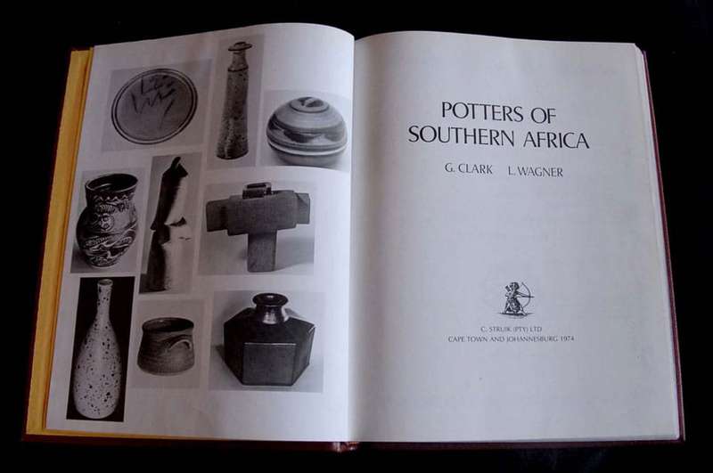 Potters of South Africa. De Luxe Edition - G. Clark and L. Wagner - 1400g