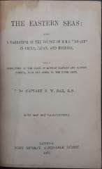 The Eastern Seas : Being a Narrative of the Voyage of H.M.S. "Dwarf" in China, Japan, and Formosa...