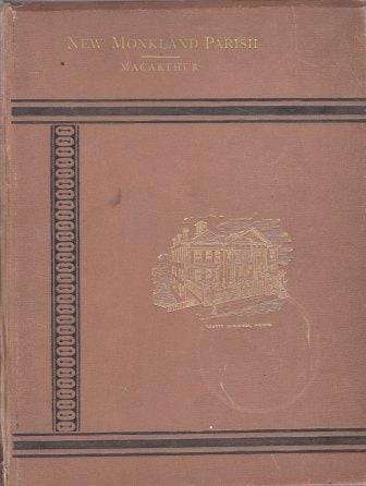 New Monkland Parish: Its History, Industries, and People - Macarthur, John