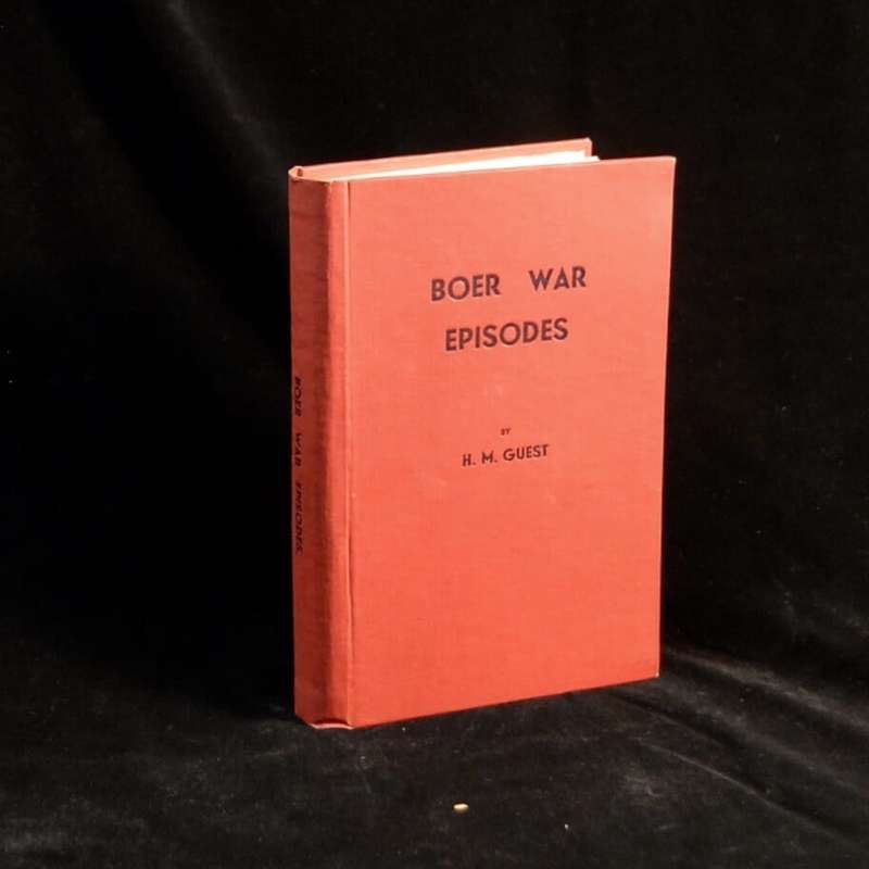 Boer War Episodes - H. M. Guest