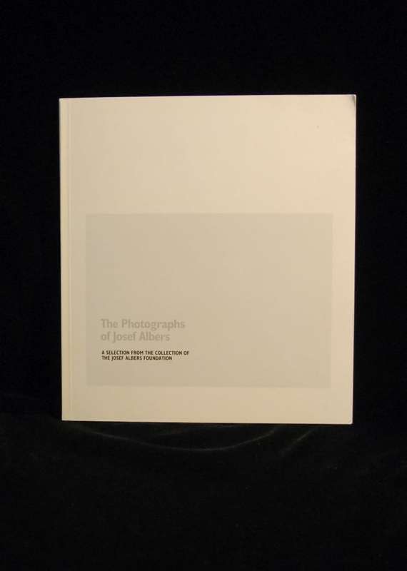 The Photographs of Joseph Albers - Albers, Josef