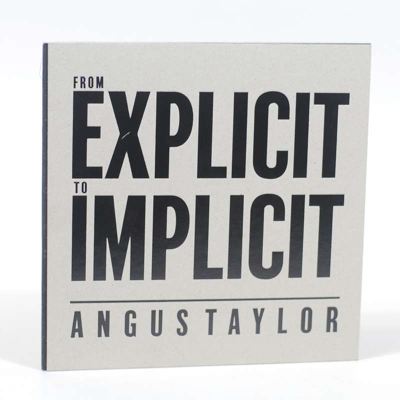 From Explicit to Implicit - Taylor, Angus