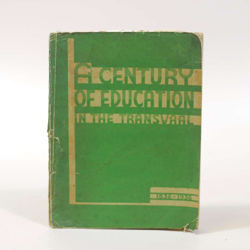 A Century of Education in the Transvaal 1836 - 1936 (illustrated by Walter Battiss) - Bot. A. K.