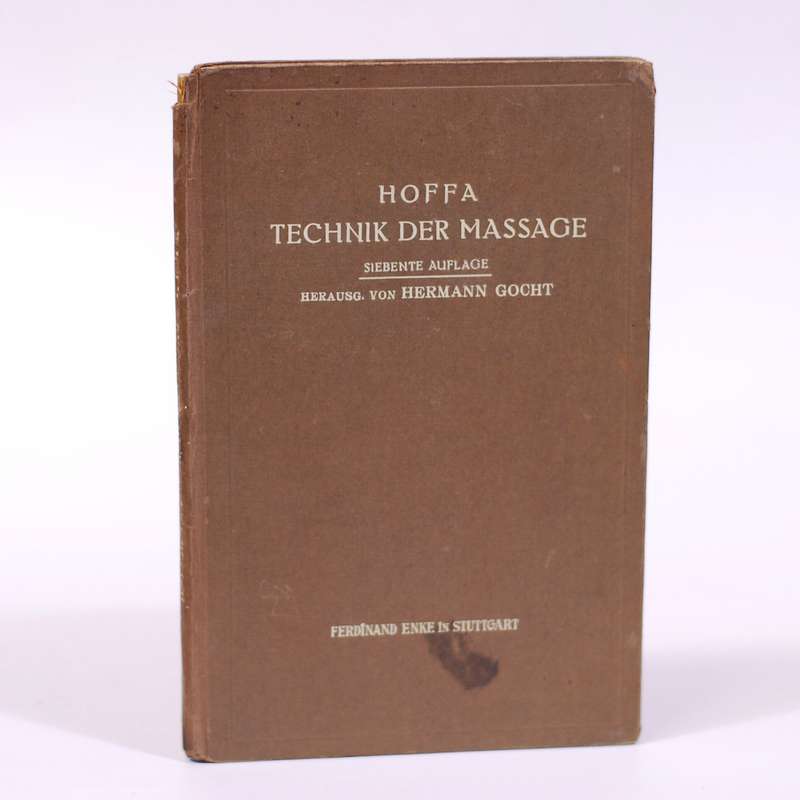 Hoffa Technik Der Massage. - Gocht, Hermann