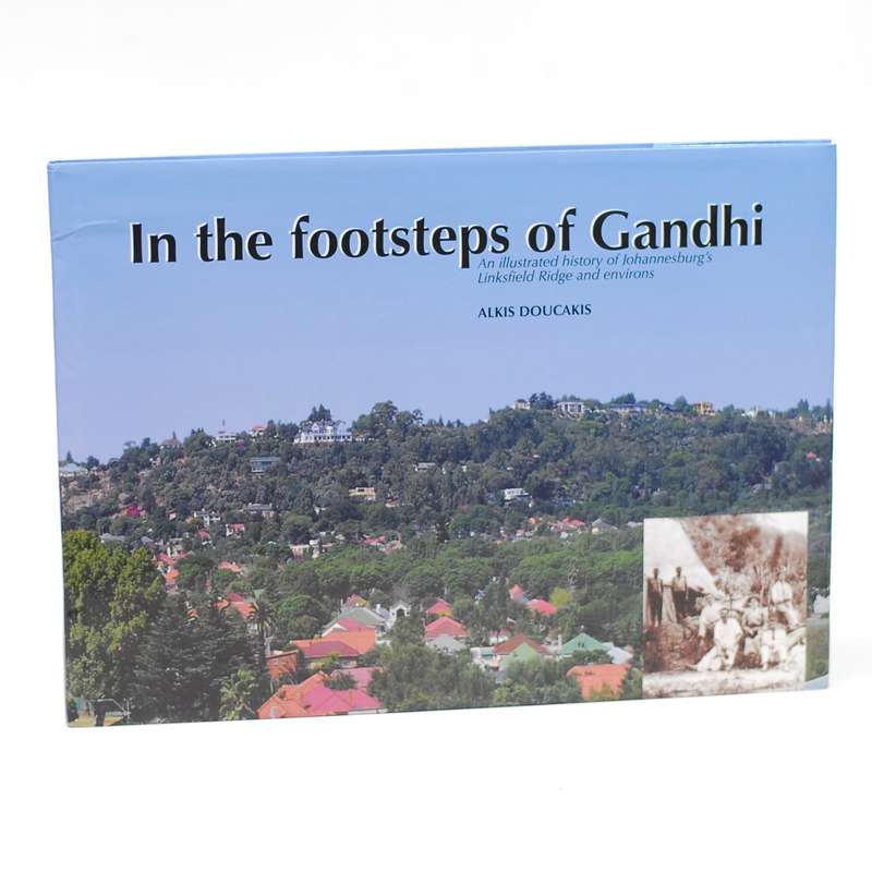 In the Footsteps of Gandhi. - Doucakis, Alis
