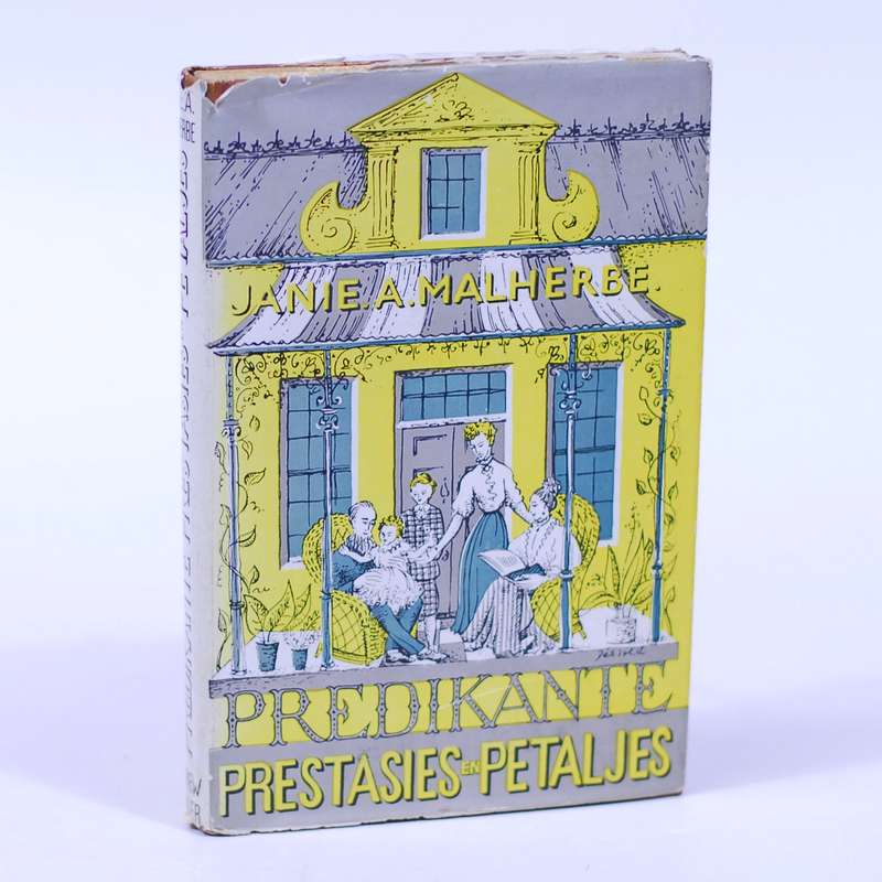 Predikante-Prestasies en -Petaljes. (Signed) - Malherbe, Janie A