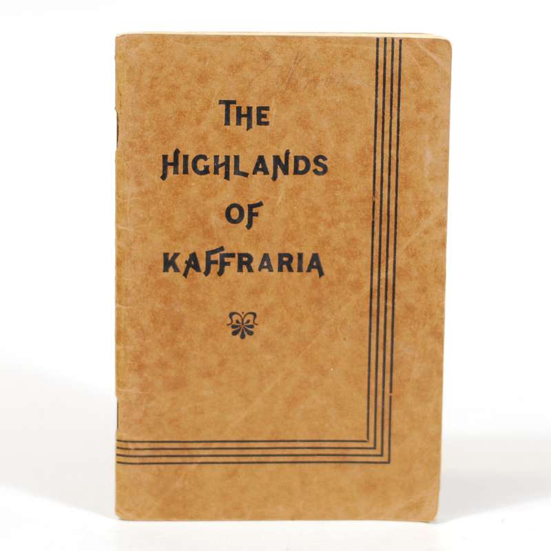 The Highlands of Kaffraria. - Burton, A W