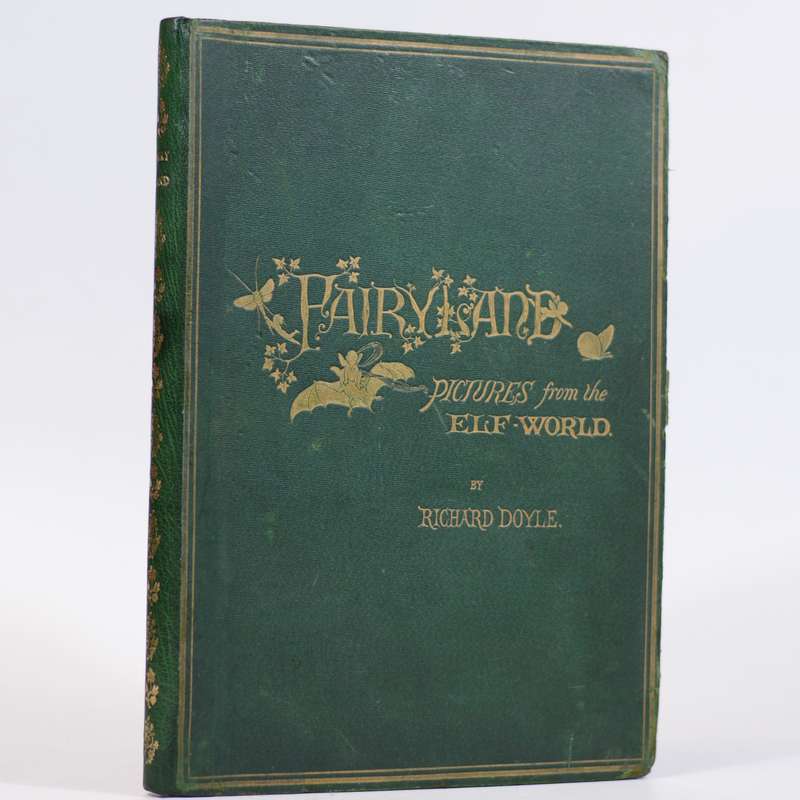 IN FAIRYLAND. A Series of Pictures from the Elf-World. - Doyle, Richard