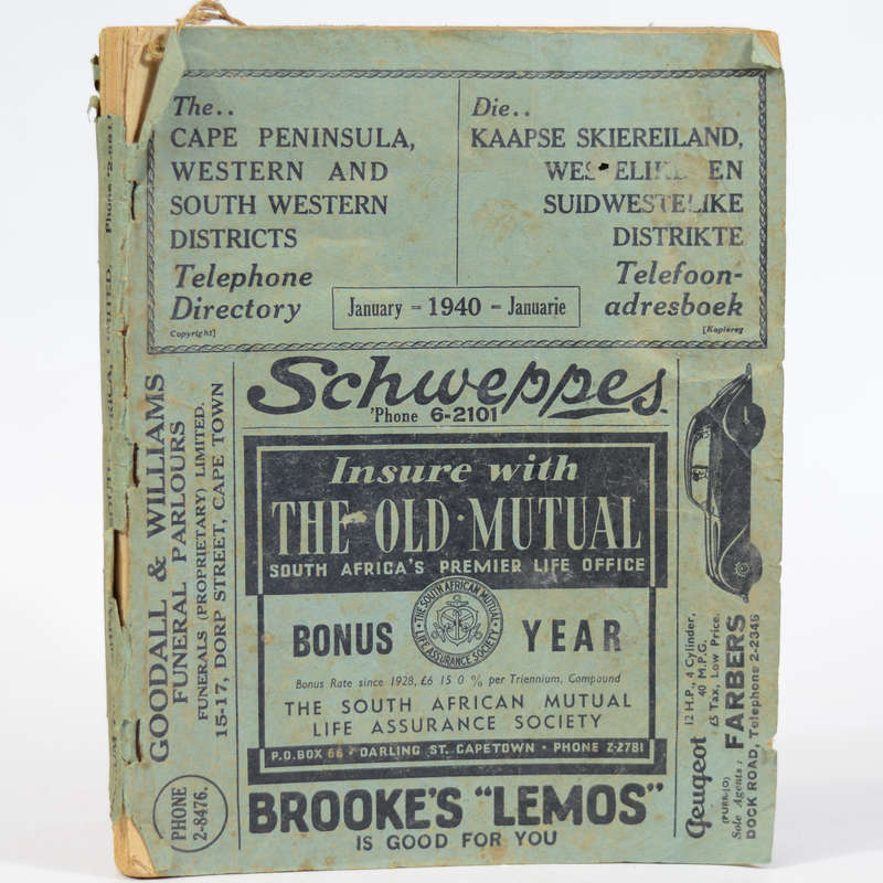 The Cape Peninsula, Western and South Western Districts Telephone Directory. January 1940 -
