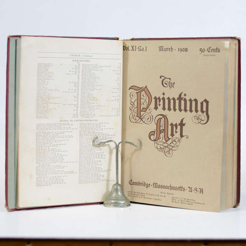 The Printing Art. An Illustrated Monthly Magazine of the Art of Printing and of the Allied Arts. ...