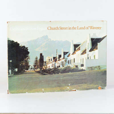 Church Street in the Land of Waveren - Fagan, Gawie en Gwen