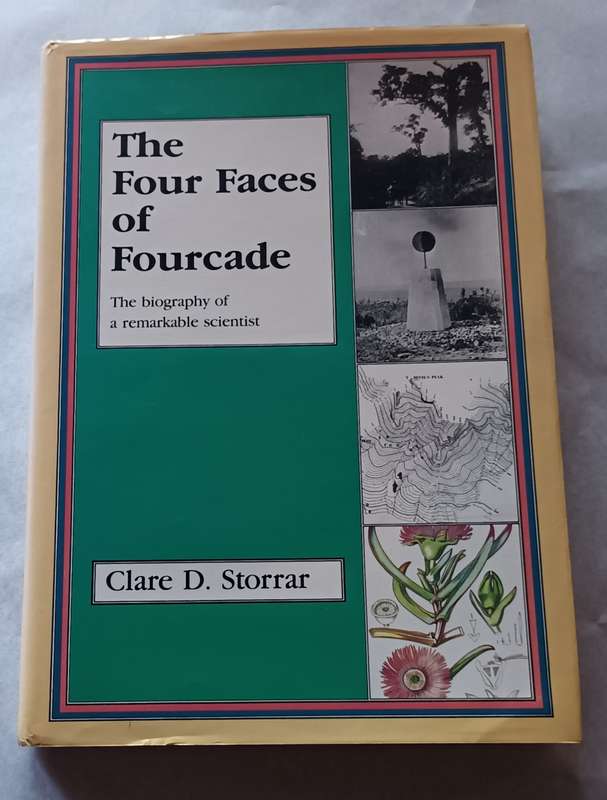 The Four Faces of Fourcade (Signed) - Storrar, Clare D (Ed)