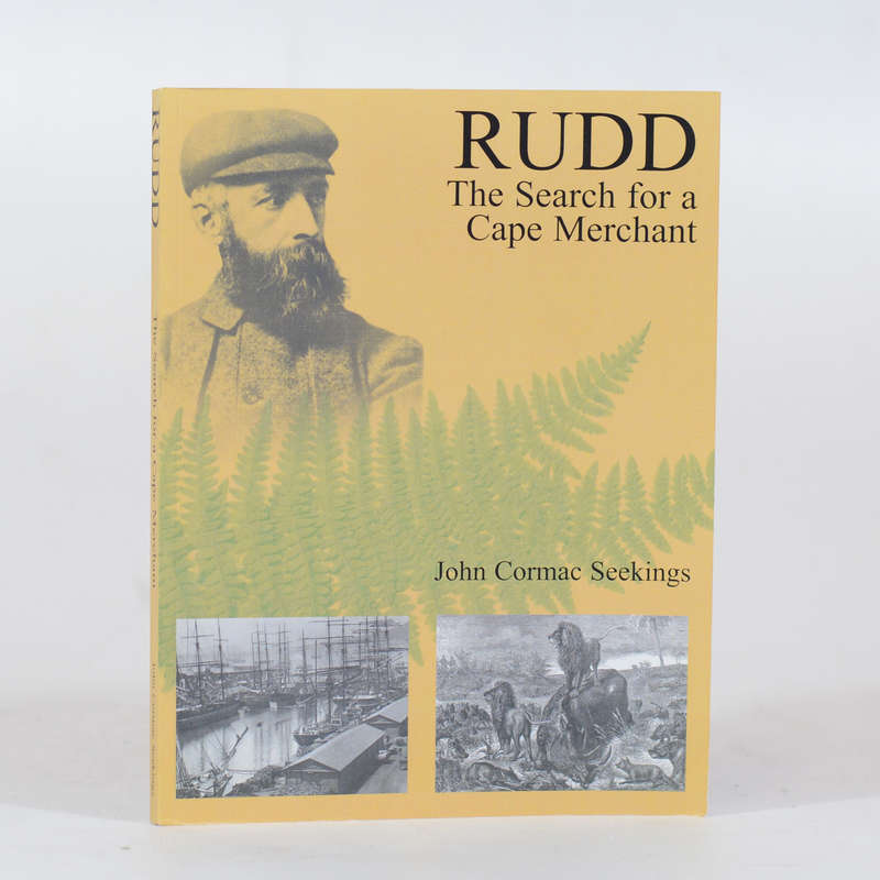 Rudd. The Search for A Cape Merchant - Seekings, John Cormac