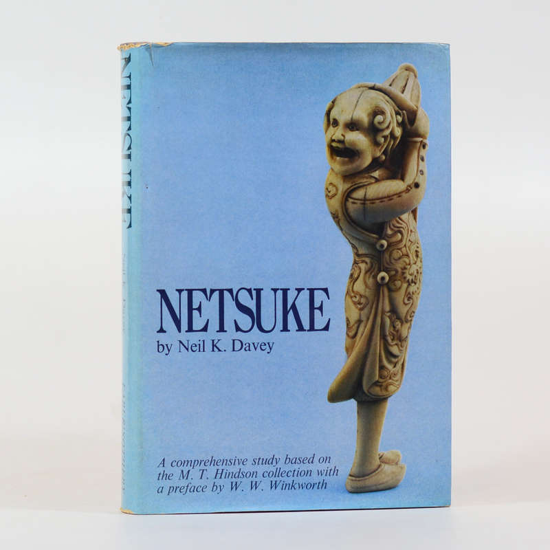 Netsuke. A comprehensive study based on the M T Hindson Collection - Davey, Neil K