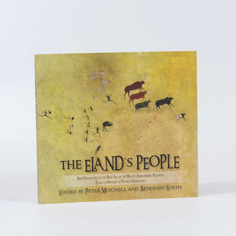 The Eland's People (Signed by Benjamin Smith) - Mitchell, Peter & Smith, Benjamin