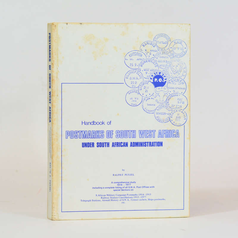 Postmarks of South West Africa under South African Administration - Putzel, Ralph F