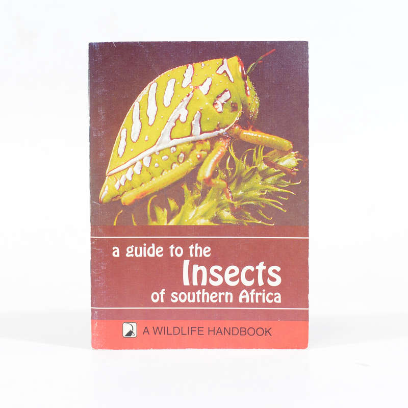 A Guide to the Insects of southern Africa - Londt, Jason G H