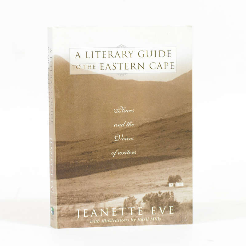 A Literary Guide to the Eastern Cape