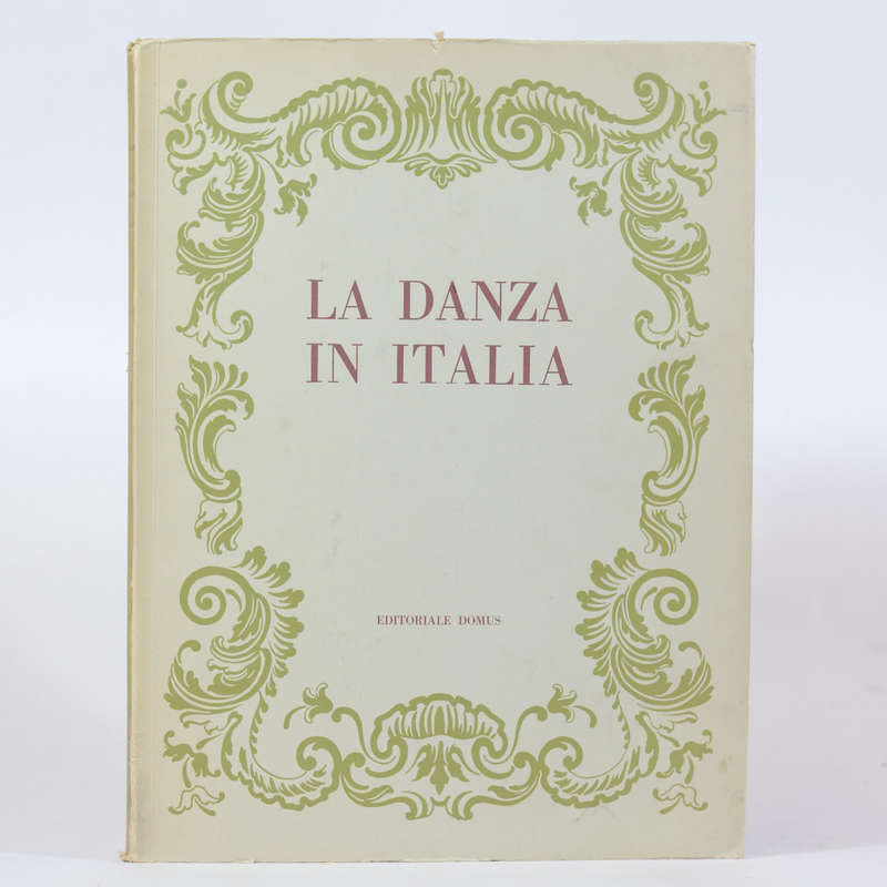 La Danza in Italia 1500-1900 - Carrieri, Raffaele
