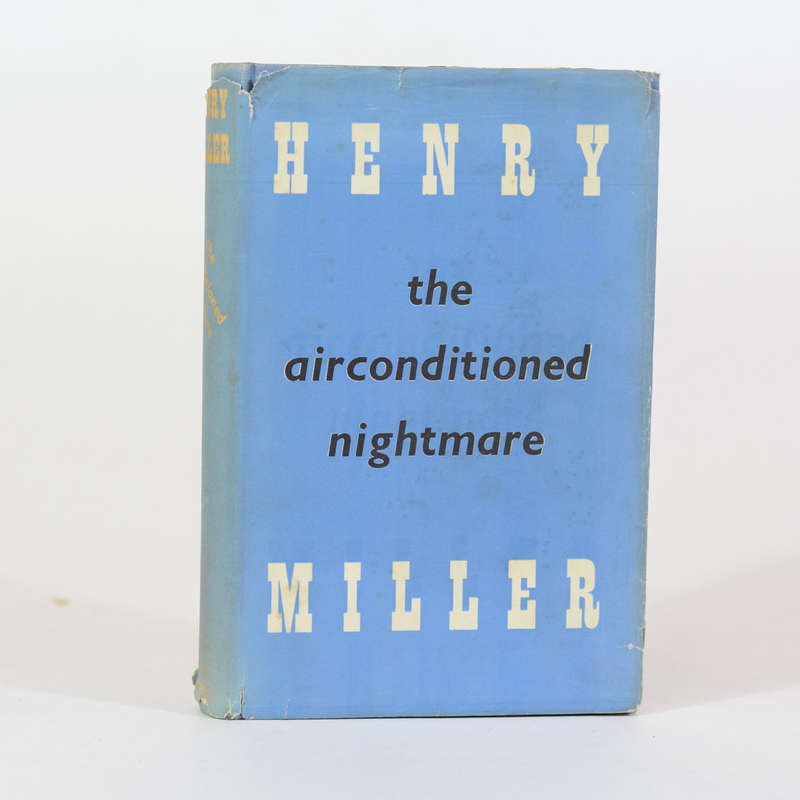 The Air-conditioned Nightmare - Miller, Henry