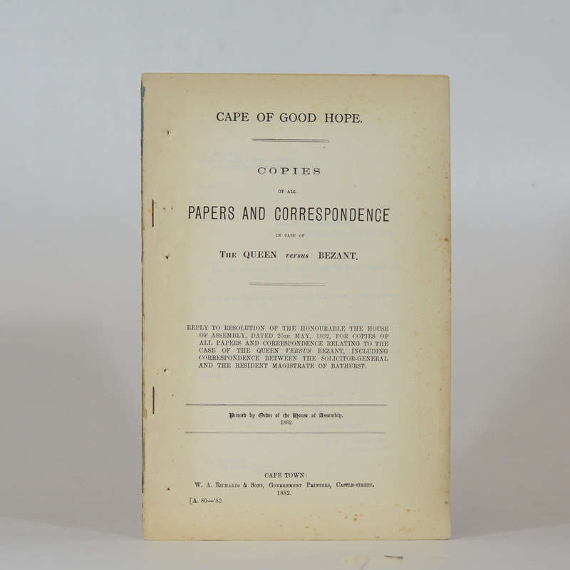 Government Blue Books - Copies of all Papers and Correspondence in case of The Queen versus Bezan...