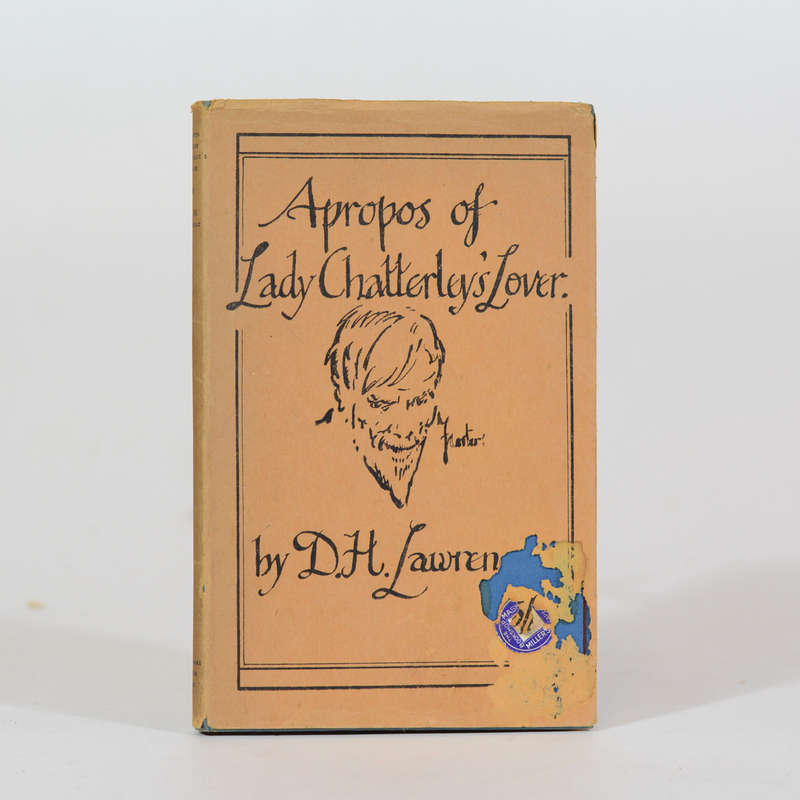 A Propos of Lady Chatterley's Lover. - Lawrence, D H