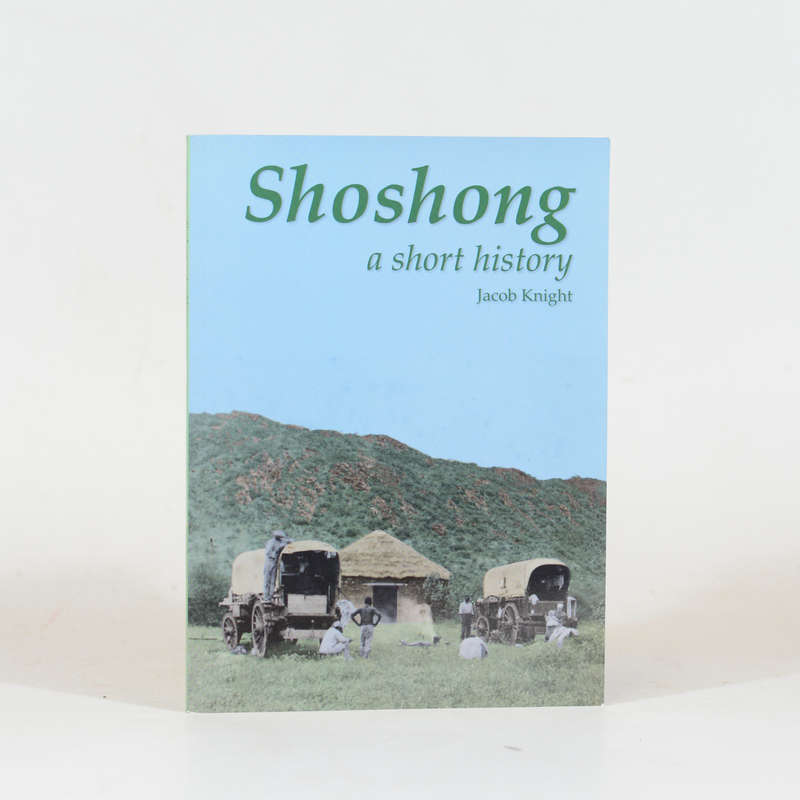 Shoshong. A Short History - Knight, Jacob