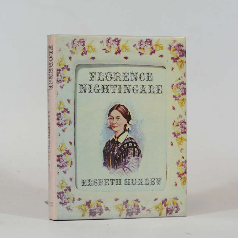 Florence Nightingale - Huxley, Elspeth