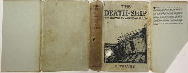 The Death-Ship. The story of an American sailor - Traven, B