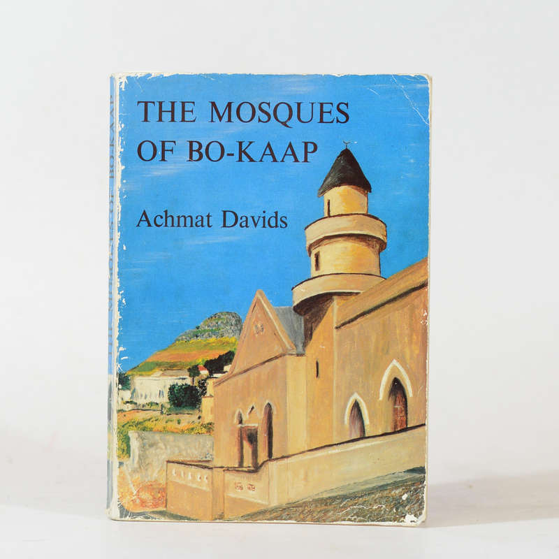 The Mosques of Bo-Kaap. - Achmat Davids
