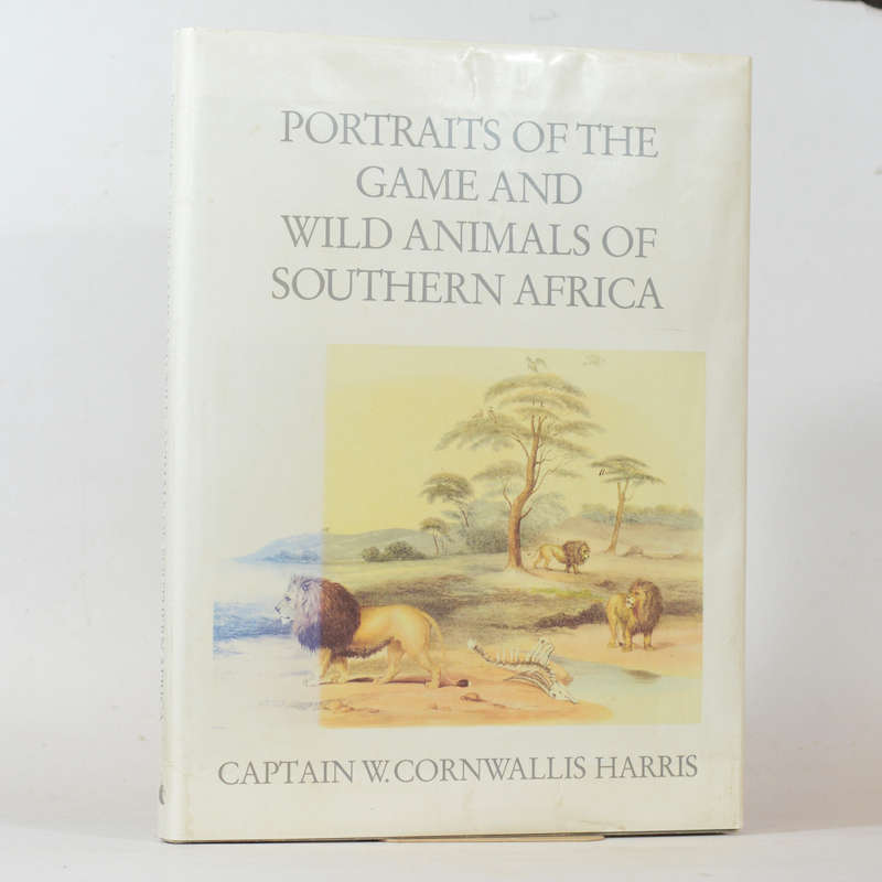 Portraits of the Game and Wild Animals of Southern Africa. - Cornwallis Harris, Captain W.