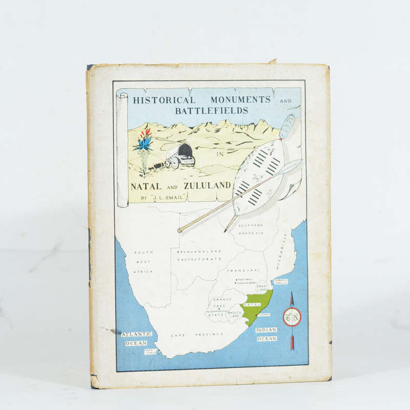 Historical Monuments and Battlefields in Natal and Zululand - Smail, J L